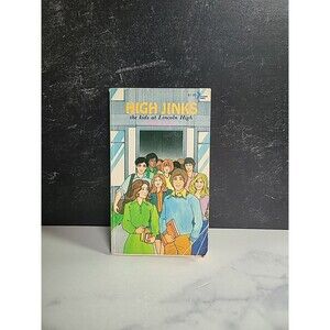 High Jinks The Kids At Lincoln High By Debra Weiss Paperback